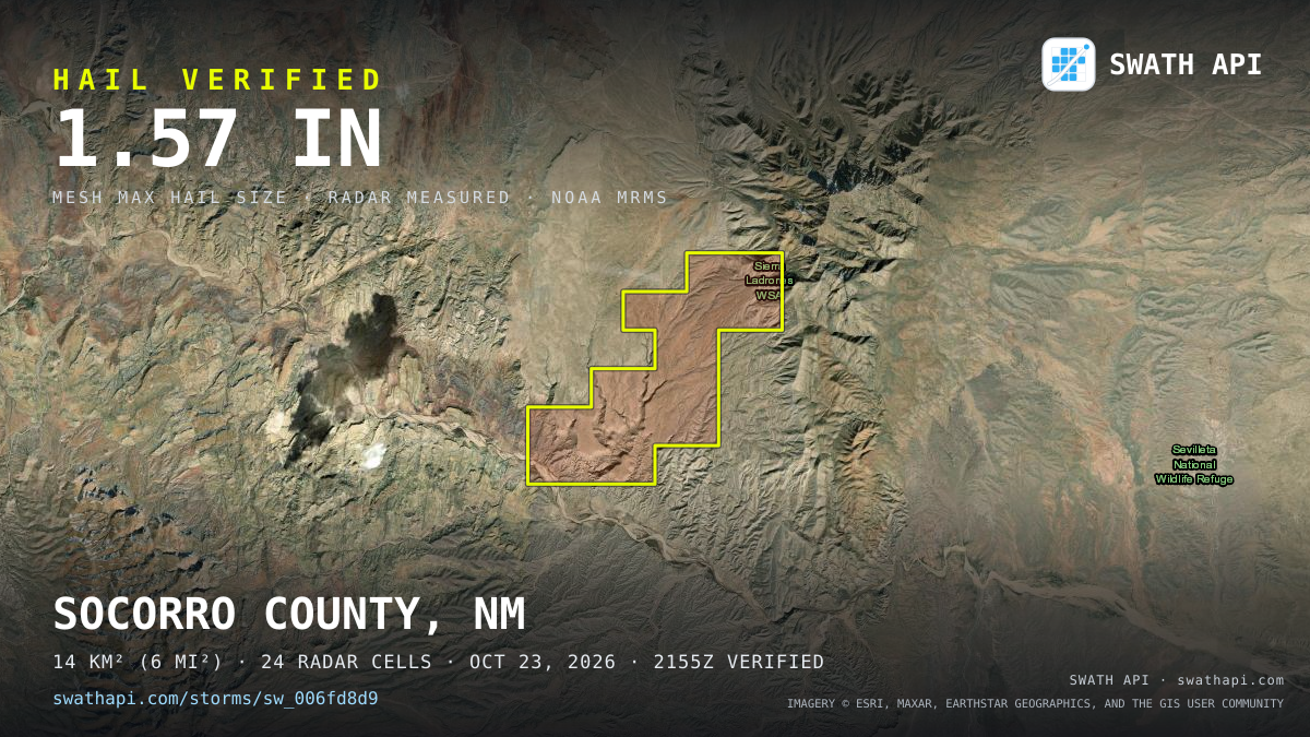 Storm card: 1.2–1.6" hail crossed Socorro County, NM — October 23, 2026