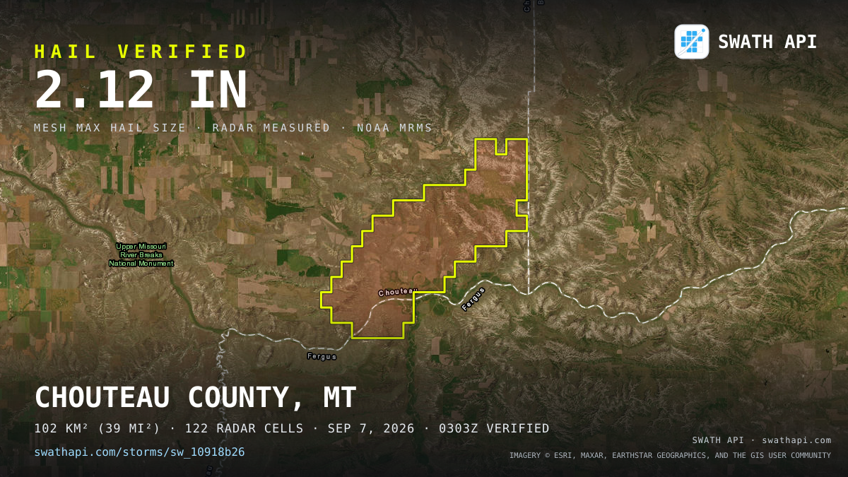 Storm card: 1.2–2.1" hail crossed Chouteau County, MT — September 7, 2026