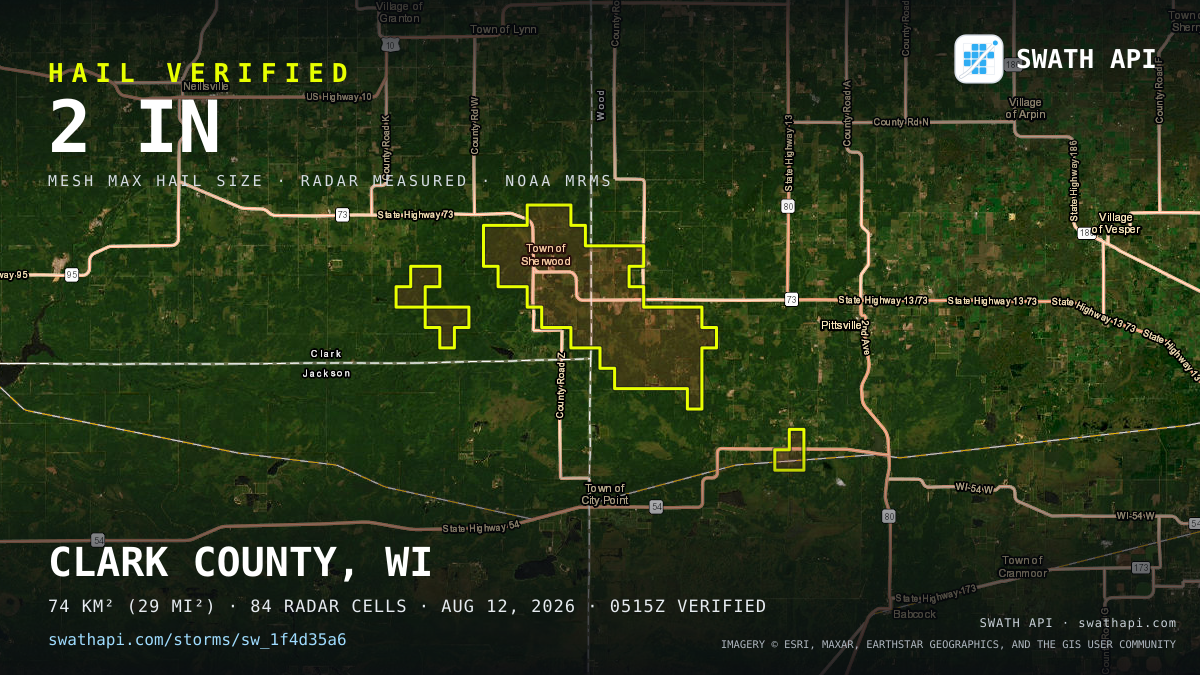Storm card: 1.1–2" hail crossed Clark County, WI — August 12, 2026