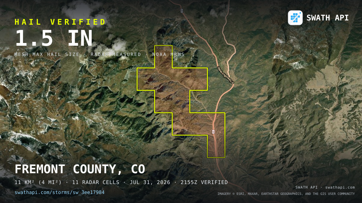 Storm card: 1.4–1.5" hail crossed Fremont County, CO — July 31, 2026