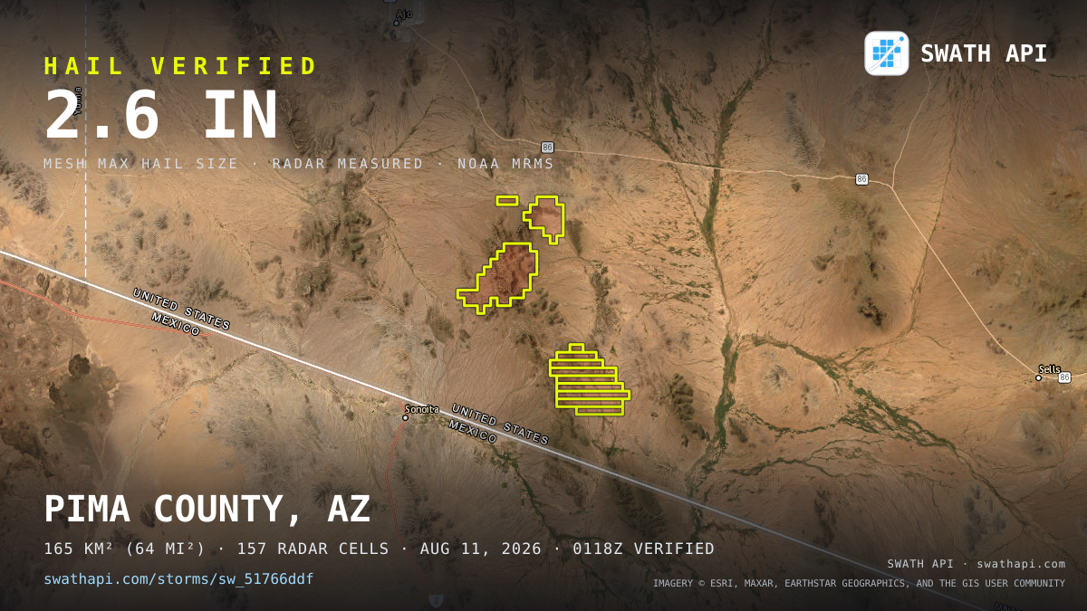 Storm card: 1.2–2.6" hail crossed Pima County, AZ — August 11, 2026