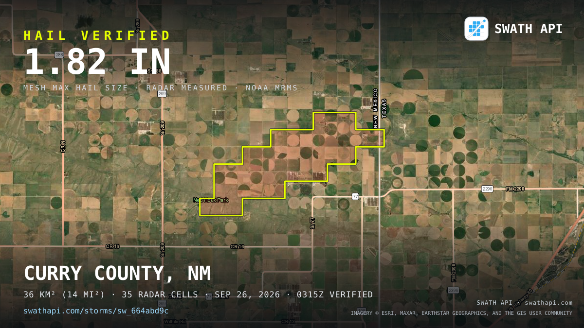 Storm card: 1.2–1.8" hail crossed Curry County, NM — September 26, 2026