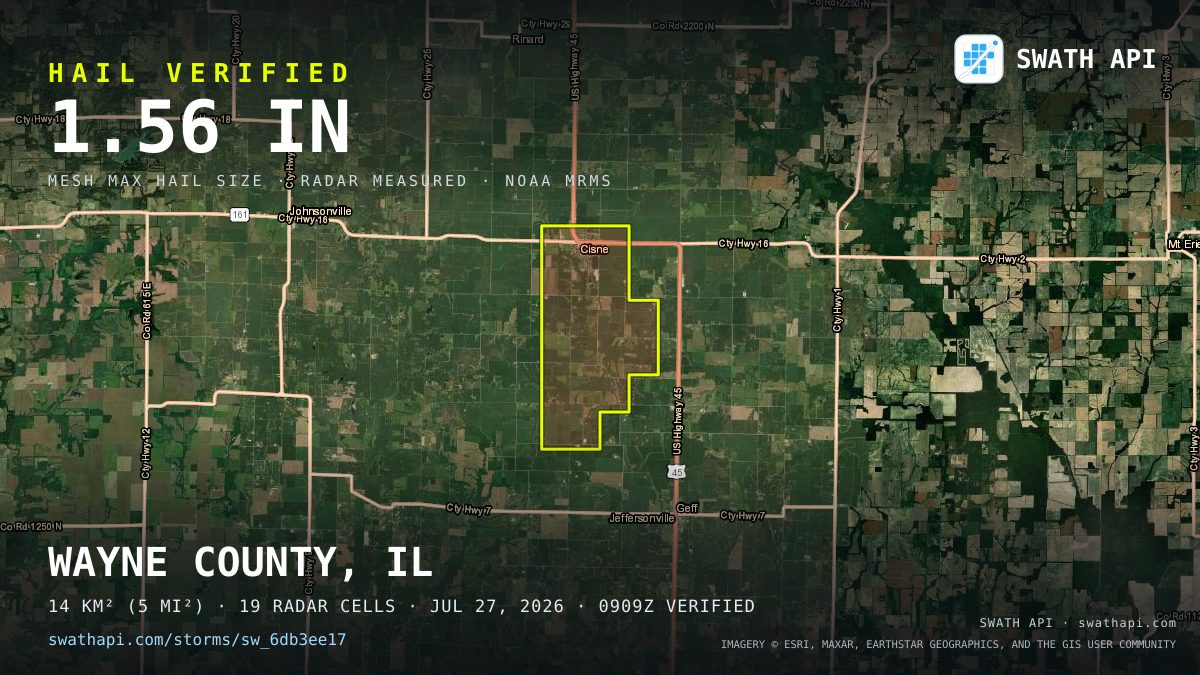 Storm card: 1.1–1.6" hail crossed Wayne County, IL — July 27, 2026