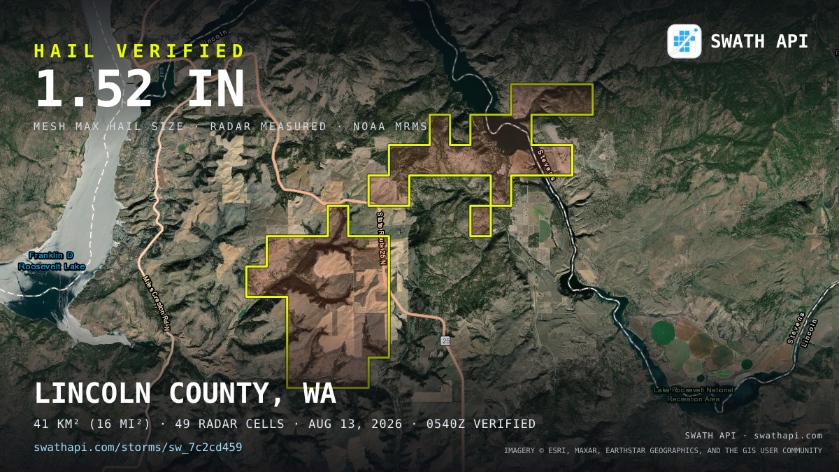 Storm card: 1.1–1.5" hail crossed Lincoln County, WA — August 13, 2026