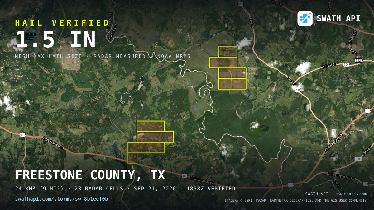 Storm card: 1.2–1.5" hail crossed Freestone County, TX — September 21, 2026