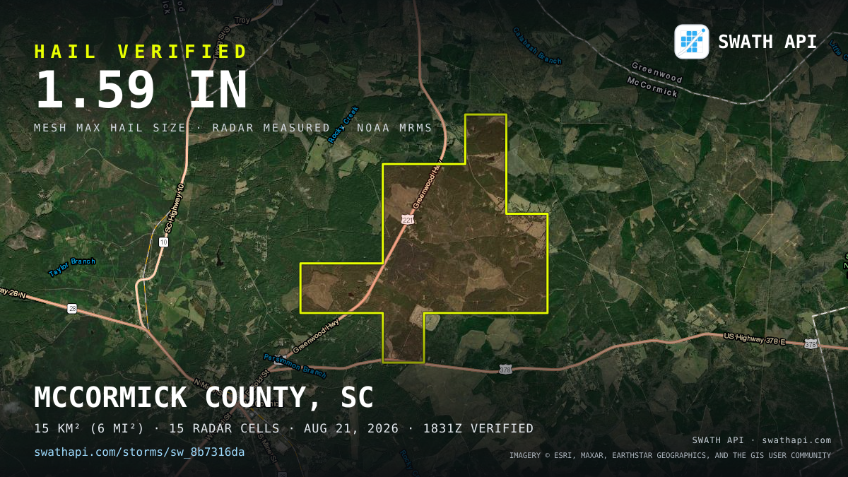 Storm card: 1.1–1.6" hail crossed McCormick County, SC — August 21, 2026