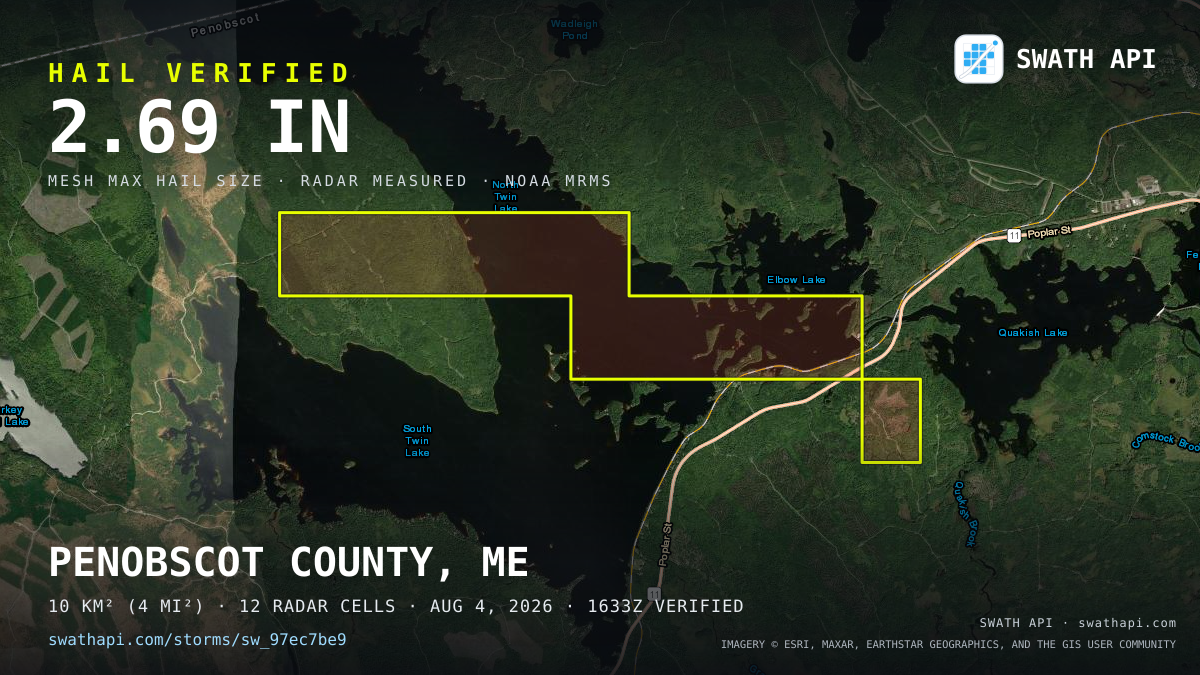 Storm card: 1.9–2.7" hail crossed Penobscot County, ME — August 4, 2026