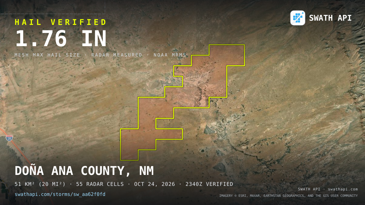 Storm card: 1.1–2" hail crossed Doña Ana County, NM — October 24, 2026
