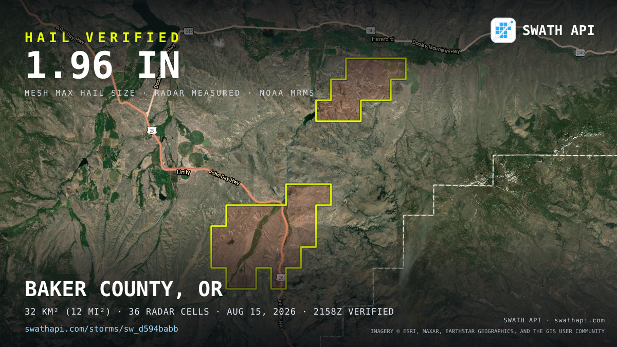 Storm card: 1.3–2" hail crossed Baker County, OR — August 15, 2026