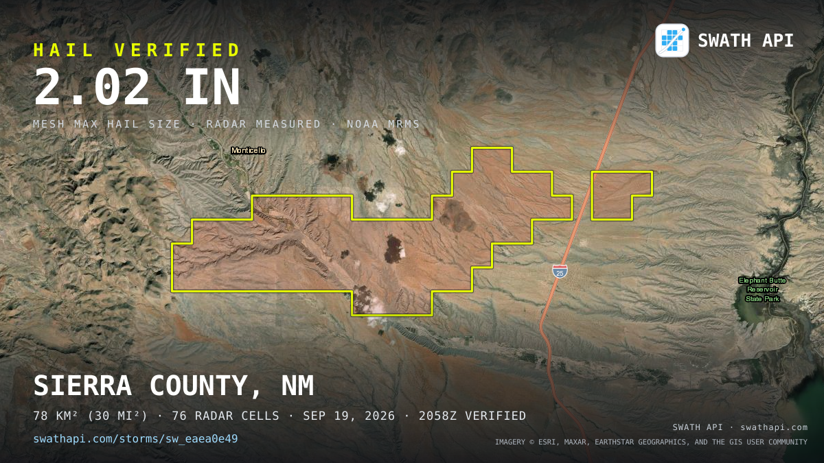 Storm card: 1.1–2" hail crossed Sierra County, NM — September 19, 2026